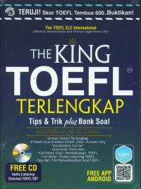 The KING TOEFL Terlengkap : Tips & Trik plus Bank Soal