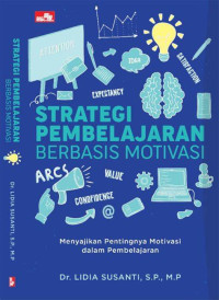 StrategiPemelajaran Berbasis Motivasi