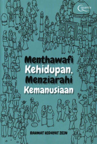 Menthawafi Kehidupan Menziarahi Kemanusiaan
