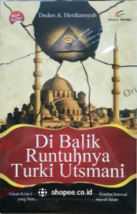 Di Balik Runtuhnya Turki Utsmani