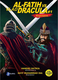 Al-Fatih VS Vlad Dracula #1: Kegelapan