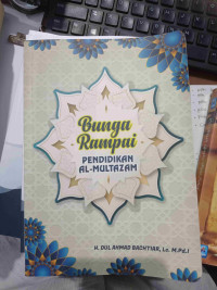 Image of Bunga Rampai : Pendidikan Al-Multazam