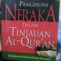 Image of Penghuni Neraka Dalam Tinjauan Al-Qur'an