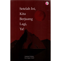 Image of Setelah Ini Kita Berjuang Lagi Ya!