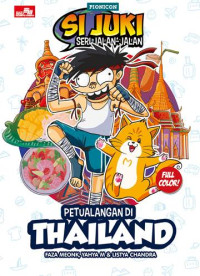 Si Juki Seri Jalan-jalan Petualanagn Thailand