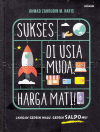 Sukses di Usia Muda Harga Mati