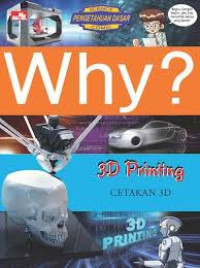 Why? 3D Printing