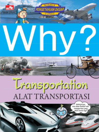 Image of Why? Alat Transportasi