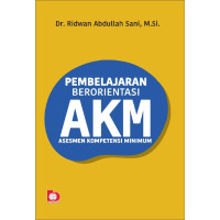 Pembelajaran Berorientasi AKM Asesmen Kompetensi Minimum